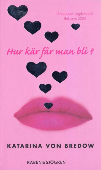 Cover for Katarina von Bredow · Hur kär får man bli? (ePUB) (2011)