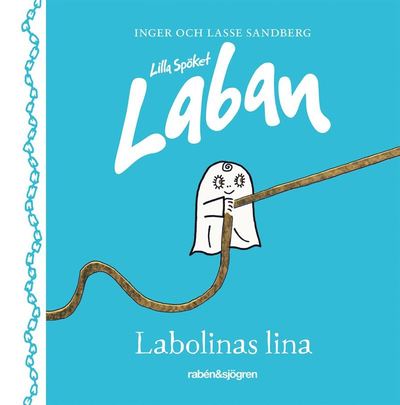 Cover for Lasse Sandberg Inger Sandberg · Labolinas lina (Hardcover Book) (2018)