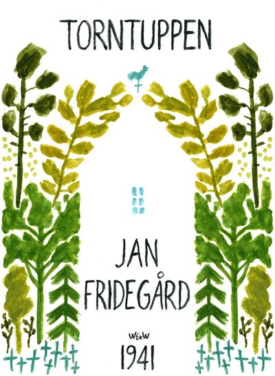 Cover for Jan Fridegård · Torntuppen (ePUB) (2014)