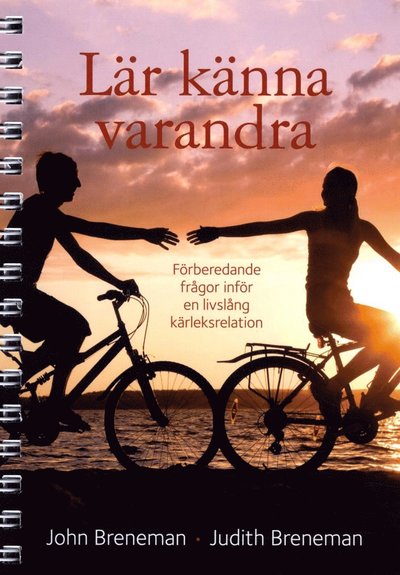 Cover for Judith Breneman · Lär känna varandra (Spiralbok) (2013)