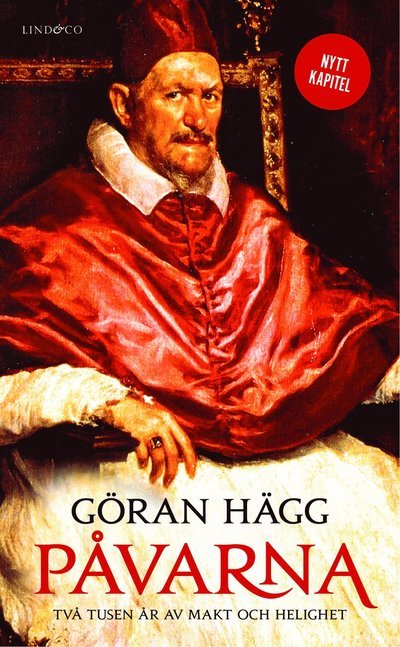 Cover for Göran Hägg · Påvarna  : två tusen år av makt och helighet (Taschenbuch) (2013)