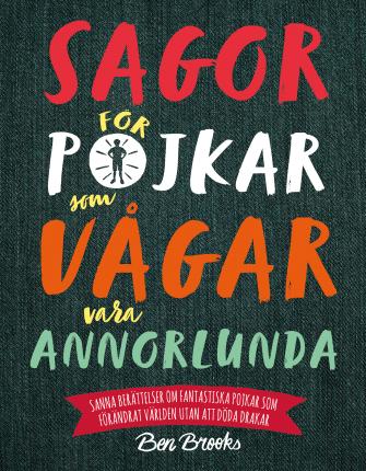 Cover for Ben Brooks · Sagor för pojkar som vågar vara annorlunda (Inbunden Bok) (2022)