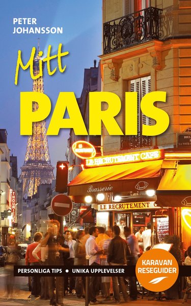 Cover for Peter Johansson · Mitt Paris (Paperback Book) (2017)