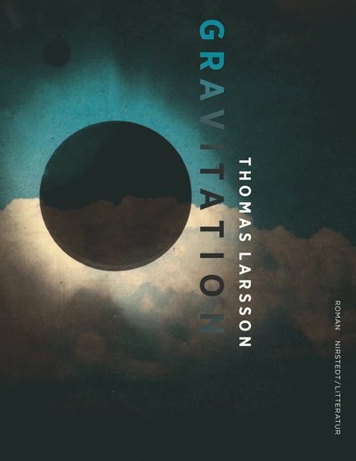 Cover for Thomas Larsson · Gravitation (Bound Book) (2022)