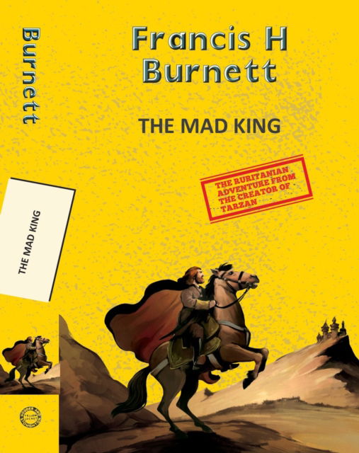 Cover for Edgar Rice Burroughs · The Mad King - Yellowbacks (Paperback Book) (2025)