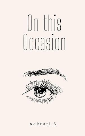 Cover for Aakrati S · On this Occasion (Book) (2023)