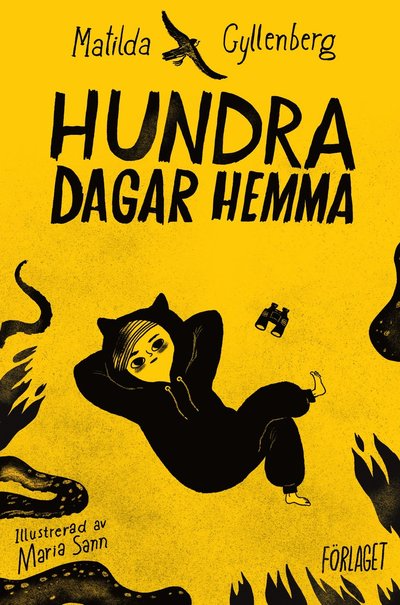 Cover for Matilda Gyllenberg · Hundra dagar hemma (Hardcover Book) (2022)