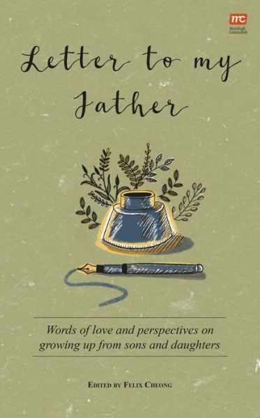 Cover for Felix Cheong · Letter to My Father: Words of Love and Perspectives on Growing Up from Sons and Daughters (Paperback Book) (2022)