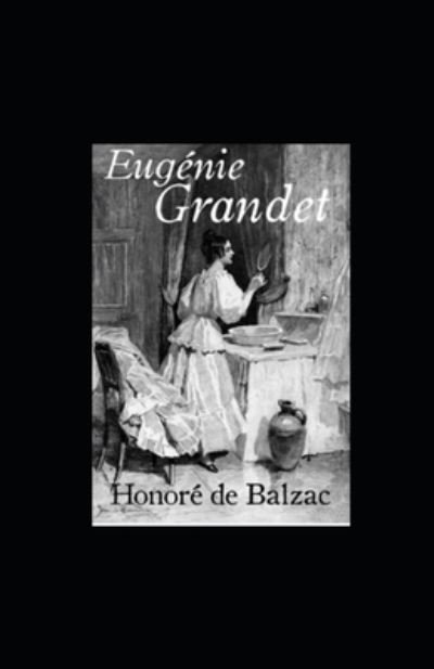Cover for Honore de Balzac · Eugenie Grandet (Kommentiert) (Pocketbok) (2022)