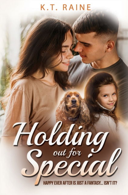 Cover for K T Raine · Holding Out for Special (Paperback Book) (2021)