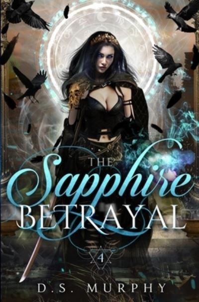 Cover for D S Murphy · Sapphire Betrayal (Taschenbuch) (2021)