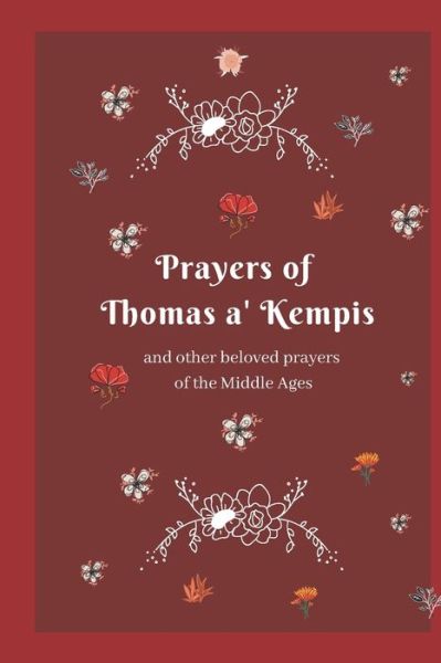 Cover for Thomas a' Kempis · Prayers of Thomas a' Kempis (Paperback Book) (2020)