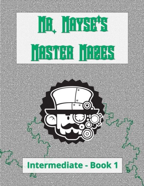 Cover for Madison Develvis · Mr. Mayse's Master Mazes (Paperback Book) (2020)