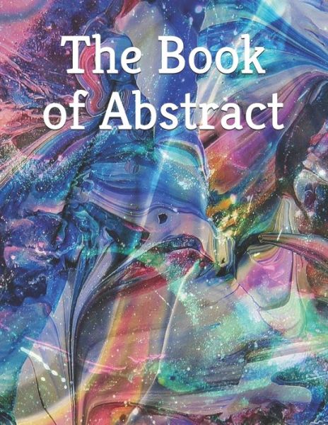 The Book of Abstract: A Beautiful Coffee Table Photobook - Stress Photobooks - Various Various - Książki - Independently Published - 9798638351786 - 18 kwietnia 2020