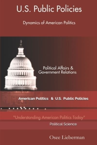 Cover for Osee Lieberman · Dynamics of American Politics (Pocketbok) (2020)