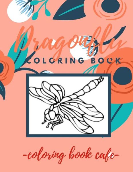 Cover for Karim El Ouaziry · Dragonfly Coloring Book (Taschenbuch) (2020)