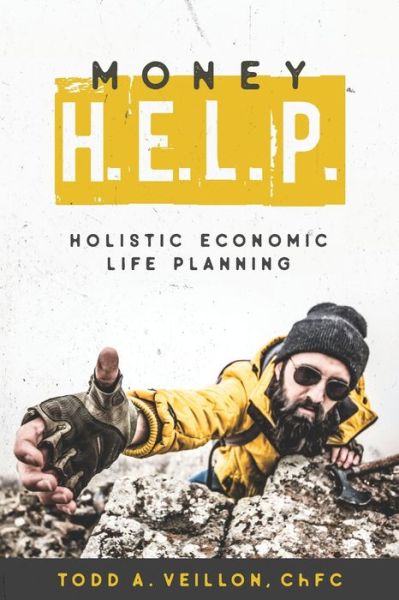 Cover for Todd a Veillon · Money H.E.L.P. (Paperback Book) (2020)