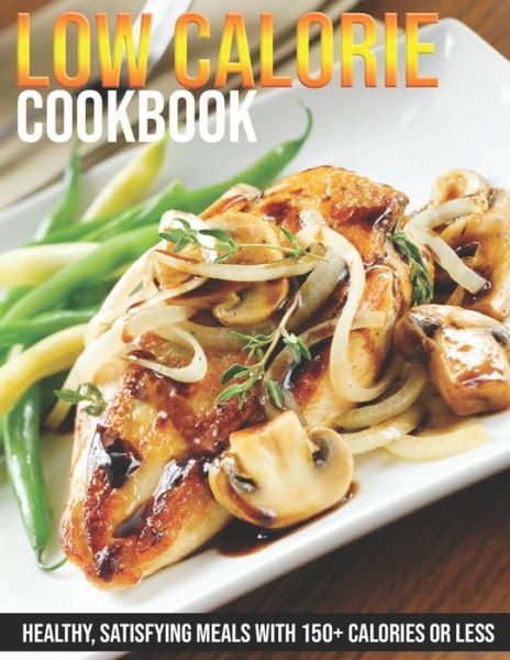 Cover for Jeff Dea McMurray · Low Calorie Cookbook (Paperback Book) (2021)