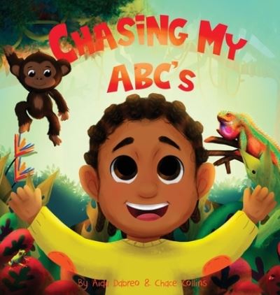 Cover for Aida Dabreo · Chasing My ABC's (Hardcover Book) (2022)