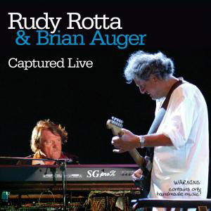 Captured Live - Rotta, Rudy & Brian Auger - Música - PEPPER CAKE - 0090204926787 - 2 de março de 2006