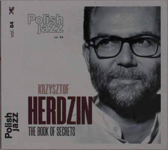 Cover for Krzysztof Herdzin · Book of Secrets (Polish Jazz Vol 84) (CD) (2022)