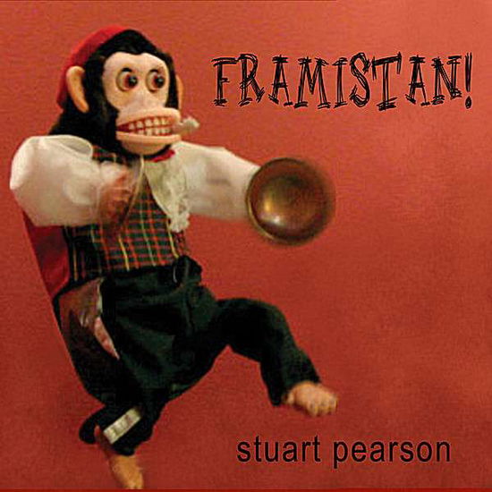 Cover for Stuart Pearson · Framistan! (CD) (2007)