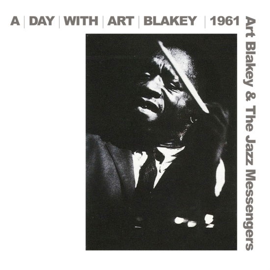 Cover for Art Blakey and the Jazz Messengers · A Day With Art Blakey 1961 (CD) (2025)