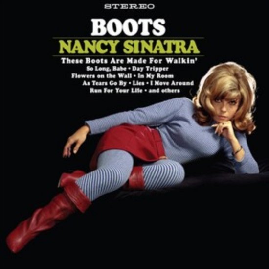 Boots - Nancy Sinatra - Música - LIGHT IN THE ATTIC L - 0826853819787 - 15 de julho de 2022