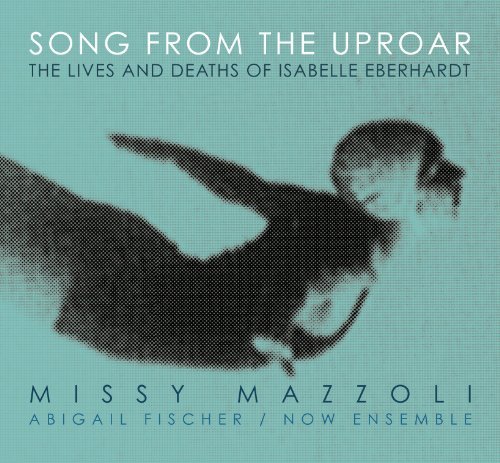 Cover for Mazzoli / Mazzoli / Now Ensemble / Fischer · Song from the Uproar: Lives &amp; Deaths of Isabelle (CD) (2012)