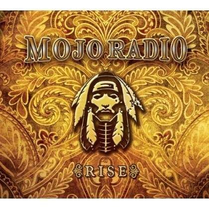 Cover for Mojo Radio · Rise (CD) (2013)