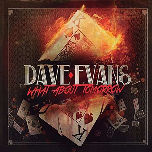 Cover for Dave Evans · What About Tomorrow (CD) (2014)