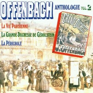 Vol. 2-anthologie - Jacques Offenbach - Musik - FORLANE - 3399240167787 - 10. juli 2007