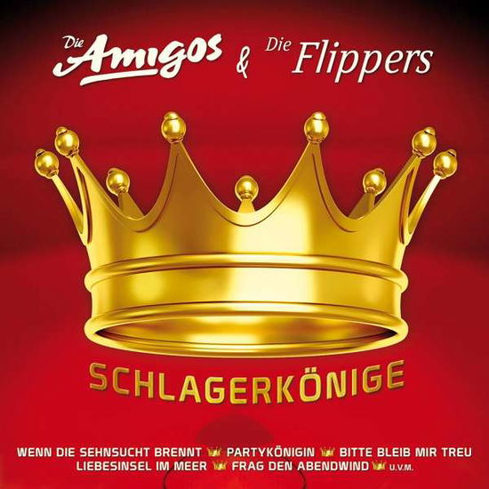 Schlagerkonige - Die Amigos & Der Flippers - Muziek - ARTISTS AND ACTS - 4034677230787 - 14 januari 2022