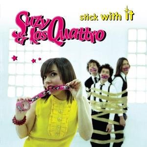 Cover for Suzy &amp; Los Quattro · Stick With It (LP) (2008)