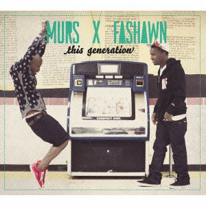 Cover for Murs &amp; Fashawn · This Generation (CD) [Japan Import edition] (2012)