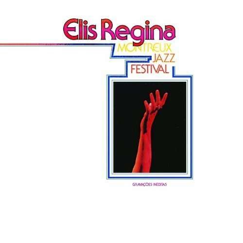 Cover for Elis Regina · 13th Montreux Jazz Festival +7 &lt;limited&gt; (CD) [Japan Import edition] (2015)