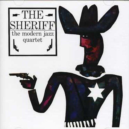 Cover for Modern Jazz Quartet · Sheriff (CD) [Limited edition] (2006)