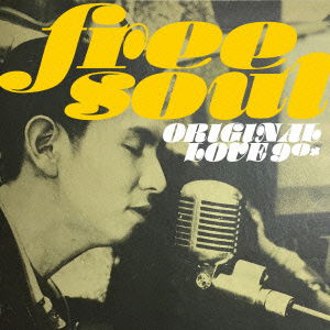 Original Love · Free Soul Original Love 90s (CD) [Japan Import edition] (2014)