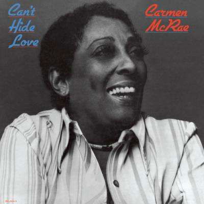 Cover for Carmen Mcrae · Can't Hide Love (CD) (2018)