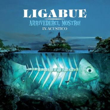Cover for Ligabue · Arrivederci Mostro in Acustico (LP) (2025)