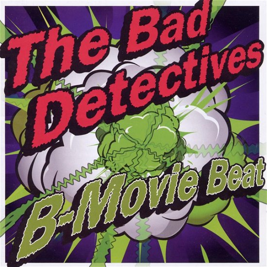Cover for Bad Detectives · B-movie Beat (CD)