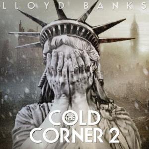 Cover for Lloyd Banks · Cold Corner 2 (CD) (2012)