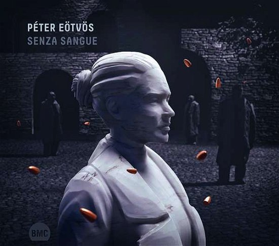 Cover for Péter Eötvös · Senza Sangue (CD) (2022)