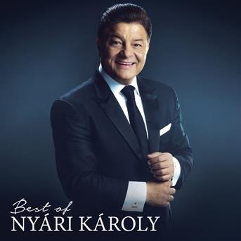 Cover for Nyári Károly · Best of Nyári Károly (CD)