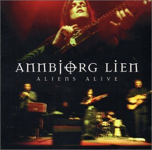 Cover for Annbjorg Lien · Aliens Alive (CD) (2017)