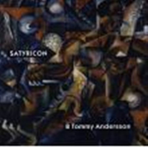 Cover for B Tommy Andersson · Satyricon (CD) (2009)