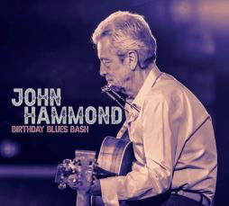 Birthday Blues Bash - John Hammond - Musikk - NEW SHOT RECORDS - 8016108031787 - 15. mars 2024