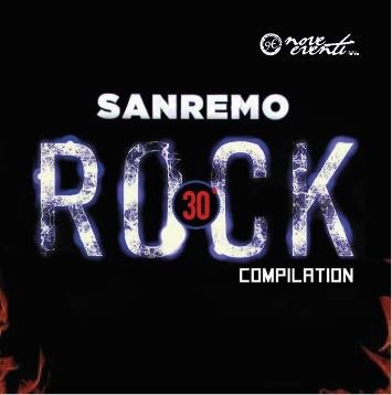Cover for Aa.vv. · 30 Degrees  Sanremo Rock Compilation (CD) (2021)