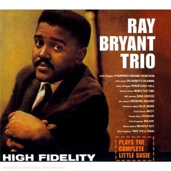 Cover for Ray Bryant · Plays the Complete Little Susie (CD) [Digipak] (2007)