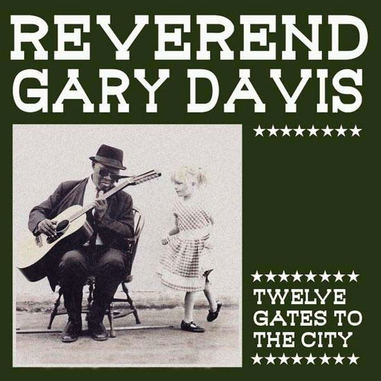 Cover for Reverend Gary Davis · Twelve Gates to the City (LP) (2014)